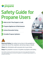 Safety Guide for Propane Users Safety Guide for Propane Users